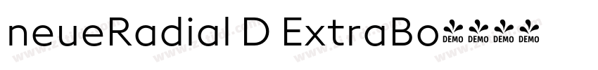neueRadial D ExtraBo字体转换 neueRadial D ExtraBo字体转换
